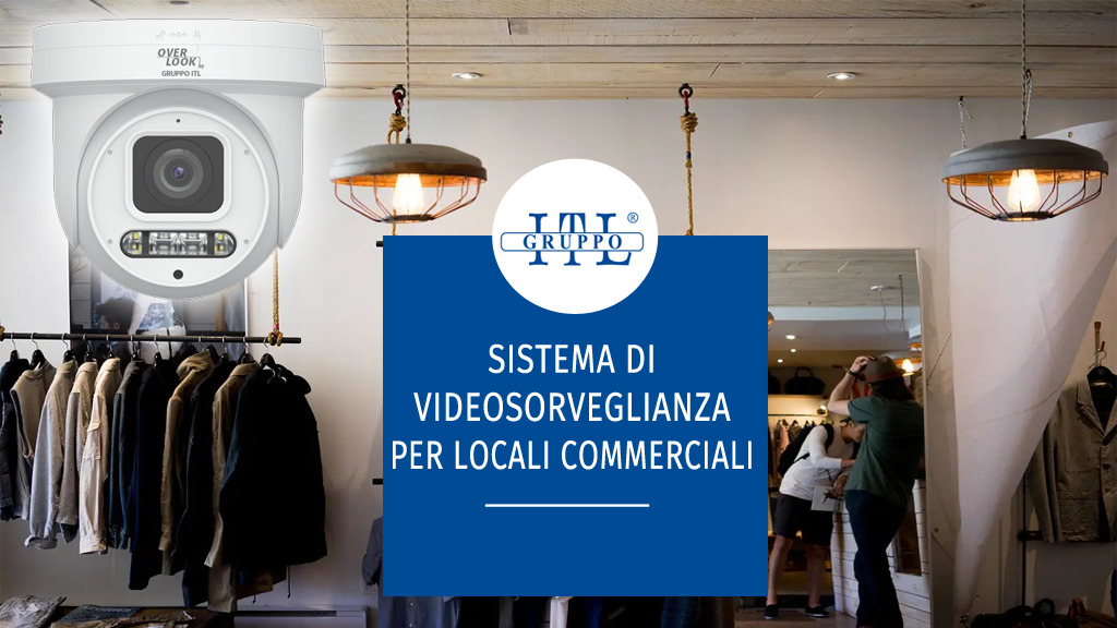 videosorveglianza locali comerciali roma