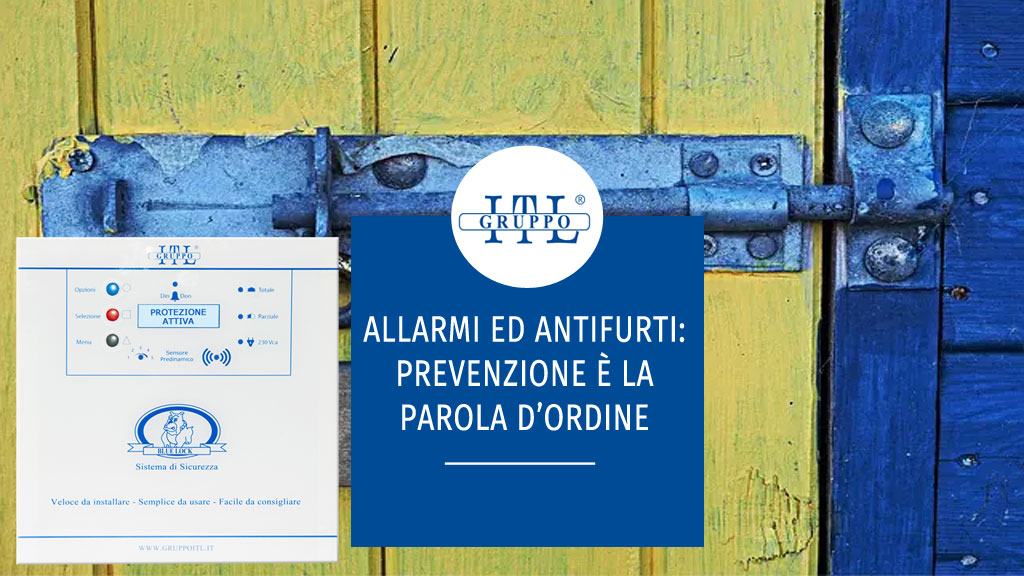 Allarmi ed antifurti prevenzione