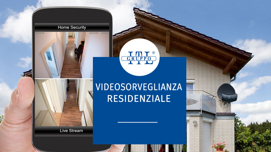 video sorveglianza residenziale