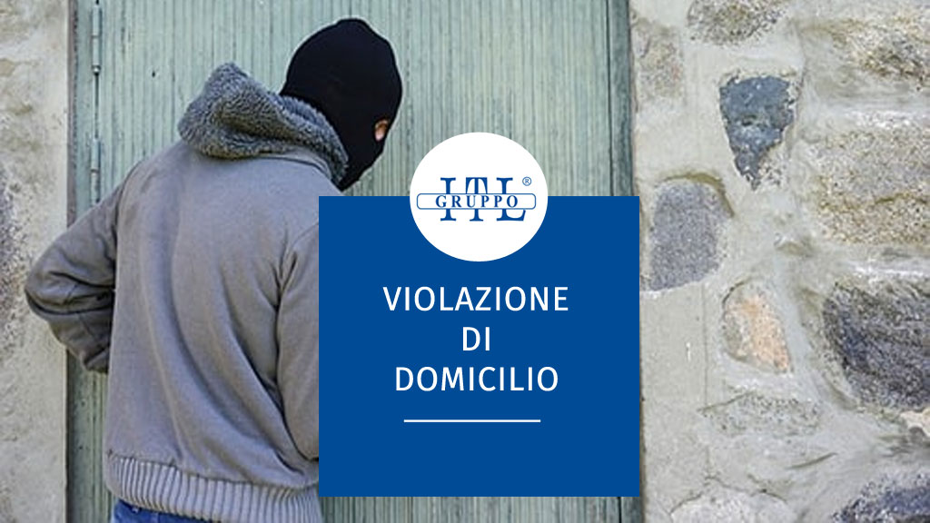 violazione di domicilio roma