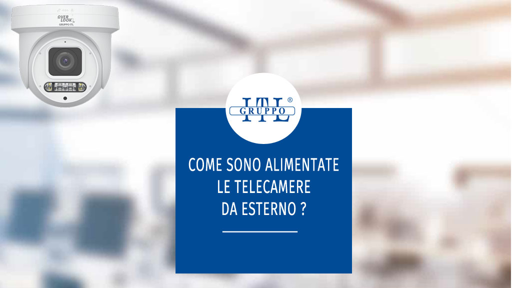 alimentazione telecamere esterne