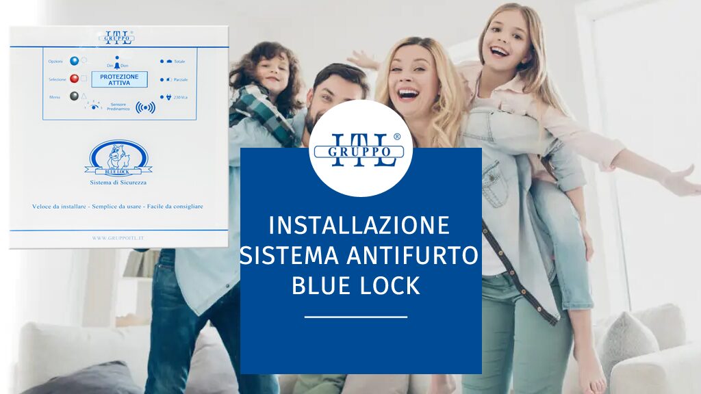 installazione blue lock